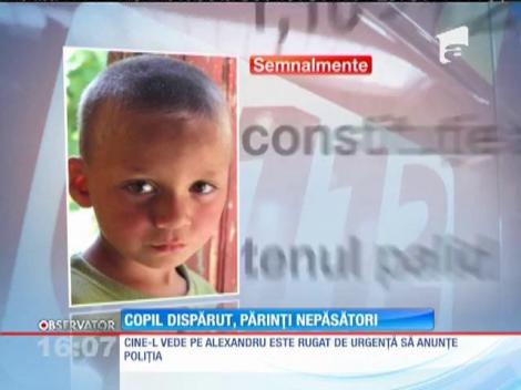 Copil dispărut, părinți nepăsători