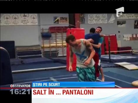 Salt în pantaloni!