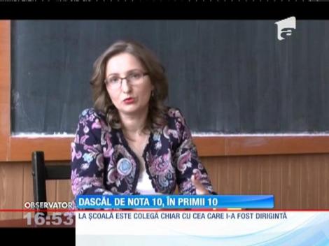 Dascăl de nota 10, în primii 10