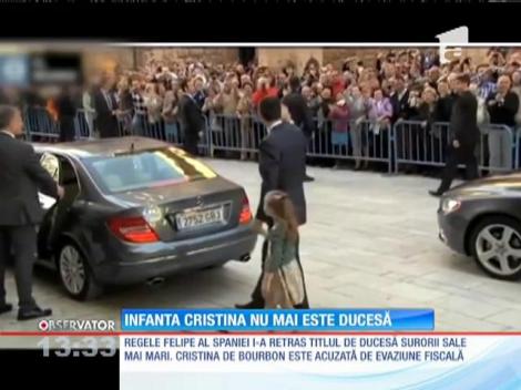 Infanta Cristina nu mai este ducesă