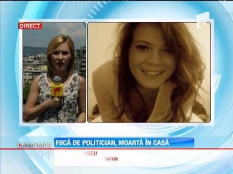 Fiică de politician, moartă în casă