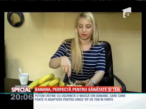 SPECIAL! Banana, perfectă pentru sănătate și ten