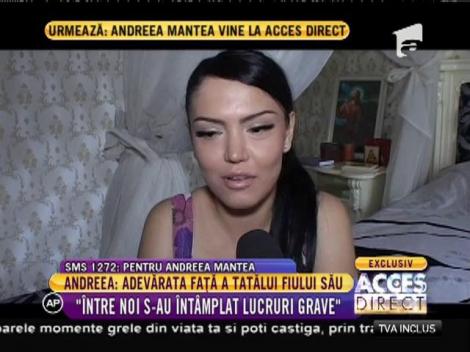 Adevăratele motive pentru care Andreea Mantea a ales să-şi crească singură băieţelul