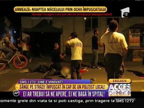Imagini șocante! Tânăr împuşcat în cap de 3 ori de un poliţist local!
