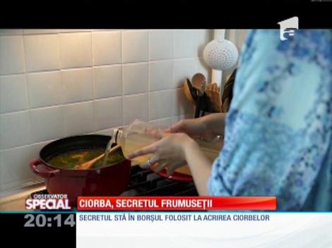 Special! Ciorba, secretul frumuseții