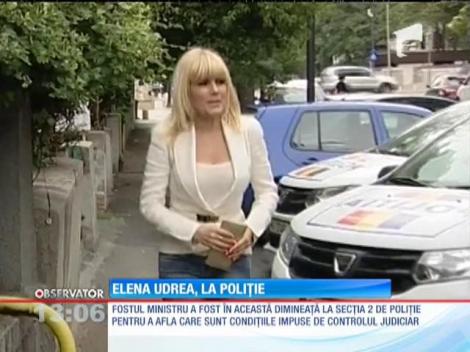 Elena Udrea, la Poliție în fiecare marţi şi vineri