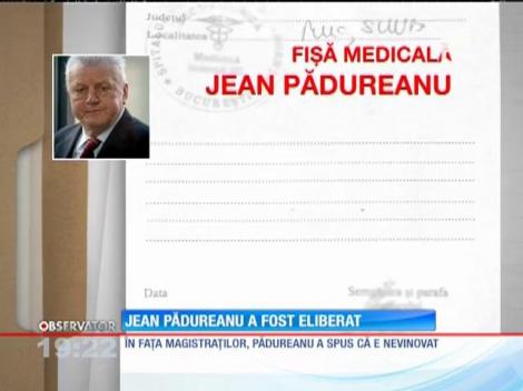 Jean Pădureanu a fost eliberat