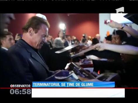 Terminatorul Arnold Schwarzenegger se ține de glume