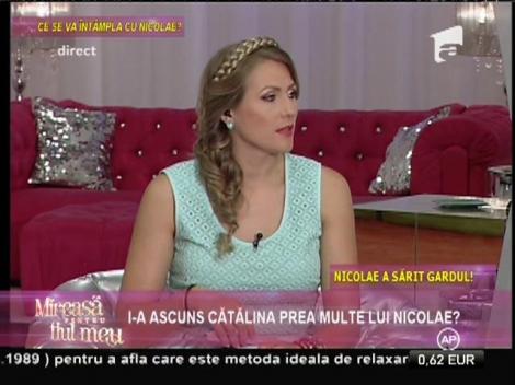 Trecutul amoros i-a distrus Cătălinei relaţia cu Nicolae!