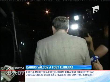 Darius Vâlcov a fost eliberat sub control judiciar