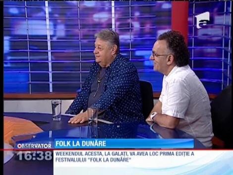 Festivalul “Folk la Dunare”