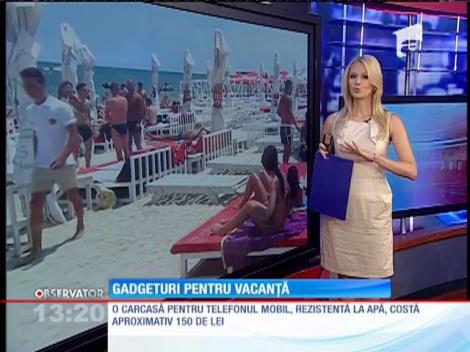 Cele mai noi gadgeturi pentru vacanță