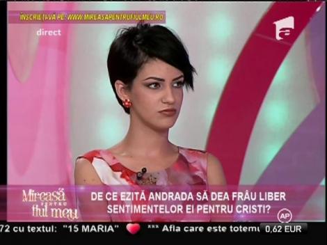 Ce se întâmplă între Andrada şi Cristi! De ce ezită aceasta să dea frâu liber sentimentelor