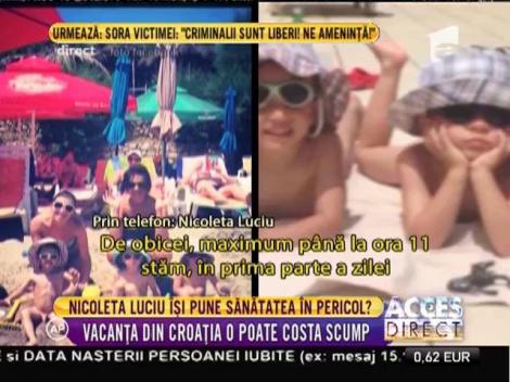 Nicoleta Luciu, vacanță de vis în Croația