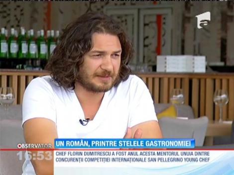Chef Florin Dumitrescu, printre stelele gastronomiei mondiale