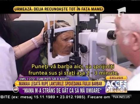 Mamaia ţinută legată de fiul ei, vizită la oftalmolog