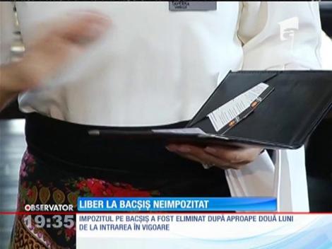 Impozitarea bacşişului a fost anulată