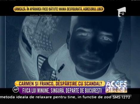 Carmen Minune şi Franco, despărţire cu scandal?
