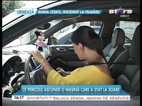 Atenție, șoferi! Ce pericole ascunde o mașină care a stat la soare toată ziua