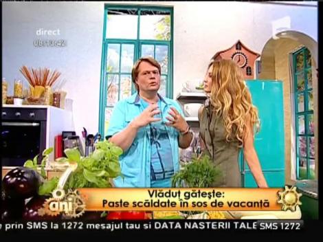 Uşor de preparat şi de vacanţă! Paste scăldate în sos de vacanţă, o mâncare sănătoasă şi hrănitoare