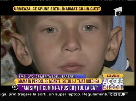 Mamă în pericol de moarte! Soţul i-a tăiat urechea