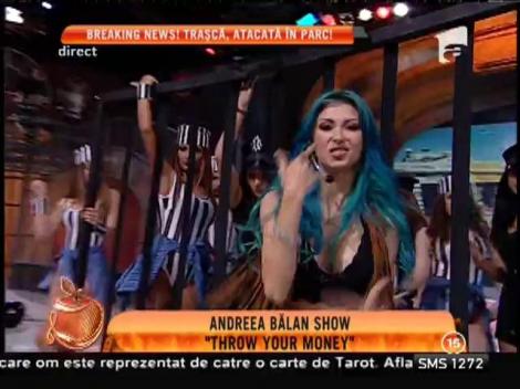 Andreea Bălan - ”Throw your money”