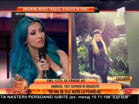Andreea Bălan, testul suprem în dragoste: ”Am vrut să mă răzbun pe Keo. De ani de zile merg la psiholog”