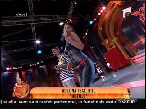 Adelina feat. Bill - ”Hoțule”