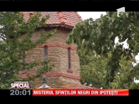 Special! Misterul sfinților negri din biserica din Ipotești