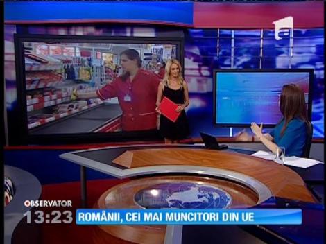 Românii, cei mai muncitori din UE