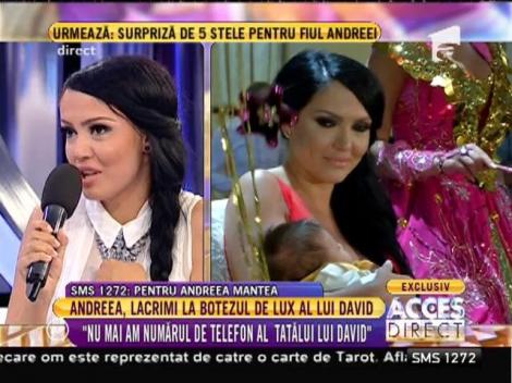Andreea Mantea: "Nu l-am invitat pe tatăl lui David la botez"