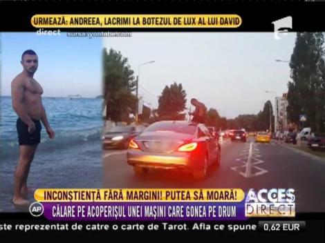 Dintre toți românii, el e "cel mai cocalar"! Un tânăr teribilist s-a urcat pe plafonul unei maşini care mergea prin stațiunea Mamaia