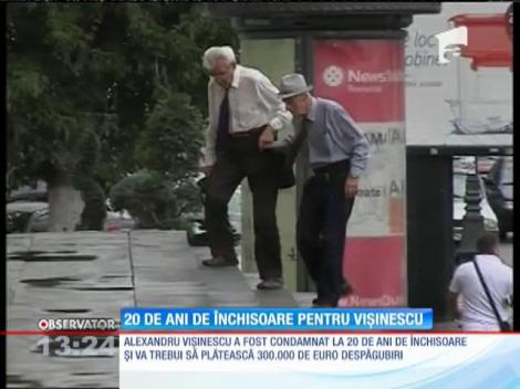 Torţionarul Alexandru Vişinescu, condamnat la 20 de ani de închisoare