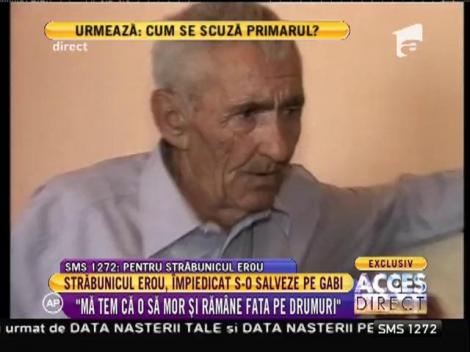 Străbunicul Gheorghe Mardare, împiedicat să-şi salveze nepoata