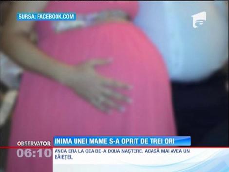 Inima unei mame s-a oprit de trei ori