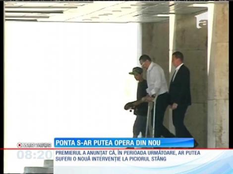 Victor Ponta s-ar putea opera din nou