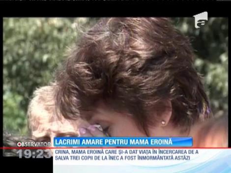 Lacrimi amare pentru mama eroină care a salvat două copile