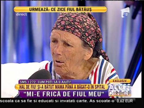 Mamaie Profira, bătrâna bătută de fiu: "Mi-a dat foc la casă!"