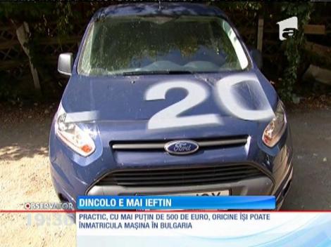 Firmele care se ocupă de înmatricularea maşinilor în Bulgaria, o afacere tot profitabilă