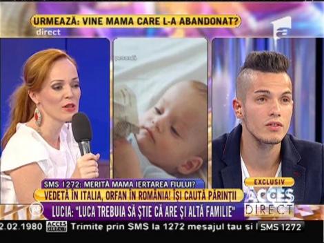 Lucia Freguja, mama adoptivă a lui Luca: "Trebuia să ştie că are şi altă familie!"