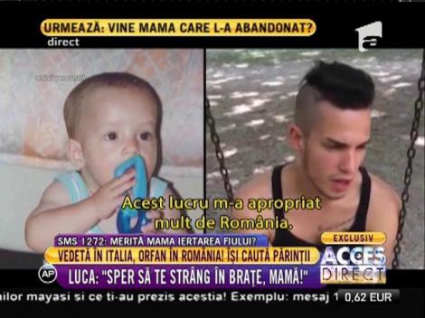 Vedetă în Italia, orfan în România! Luca îşi caută părinţii!