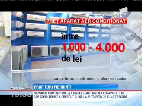 Vânzările la aparatele de aer condiţionat s-au triplat