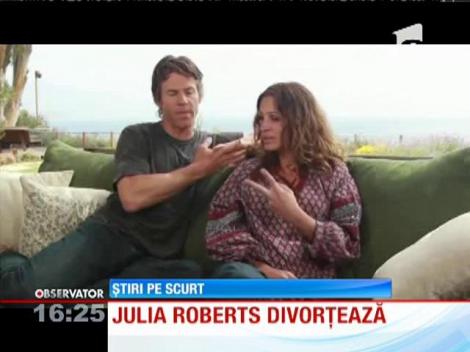 Julia Roberts divorţează!
