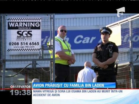 Mama vitregă şi sora lui Osama Bin Laden au murit într-un accident aviatic