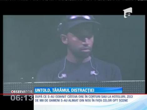 Untold, tărâmul distracției