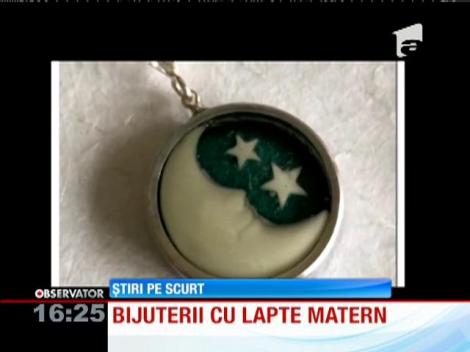 Bijuterii cu lapte matern