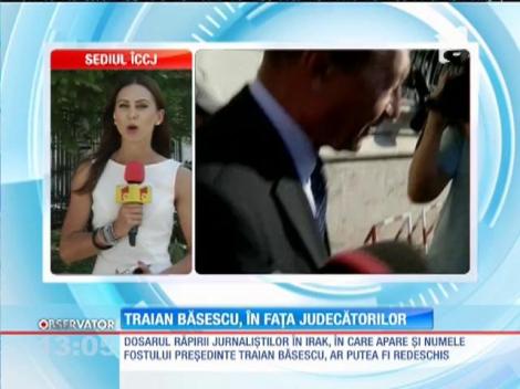 Traian Băsescu faţă-n faţă cu judecătorii