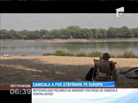 Canicula a pus stăpânire pe Europa! E cod roşu de caniculă în mai multe state