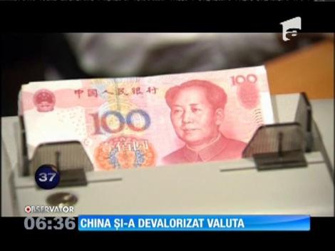 China şi-a devalorizat valuta