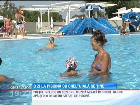 O zi la o piscină exclusivistă cu cheltuială se ține
